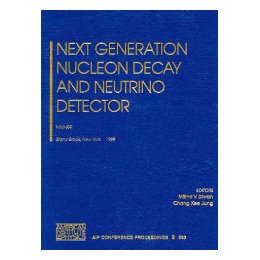【预售】Next Generation Nucleon Decay and Neutrino