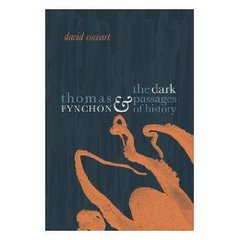 【预售】Thomas Pynchon and the Dark Passages of History