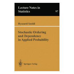 【预售】Stochastic Ordering and Dependence in Applied