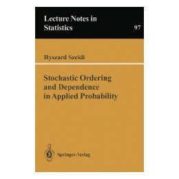 【预售】Stochastic Ordering and Dependence in Applied