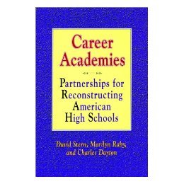 【预售】Career Academies: Partnerships For Reconstructing