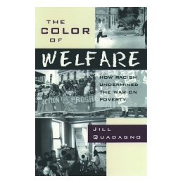 【预售】The Color of Welfare: How Racism Undermined the War