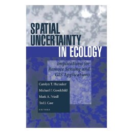 【预售】Spatial Uncertainty in Ecology: Implications for