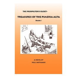 【预售】The Prospector's Secret-Treasures of the Pimeria
