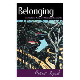 【预售】Belonging: Australians, Place and Aboriginal