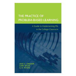 【预售】The Practice Of Problem-Based Learning: A Guide To