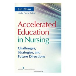 【预售】Accelerated Education in Nursing: Challenges