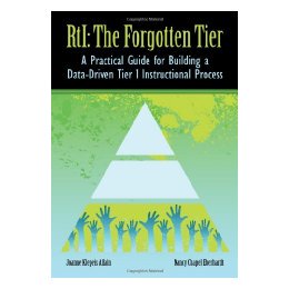 【预售】Rti: The Forgotten Tier a Practical Guide for