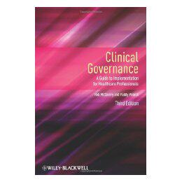 【预售】Clinical Governance - A Guide To Implementation For