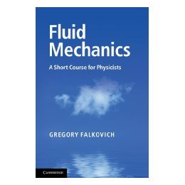 【预售】Fluid Mechanics: A Short Course for Physicists