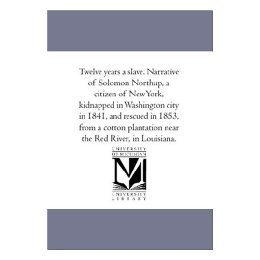 【预售】Twelve Years a Slave. Narrative of Solomon Northup