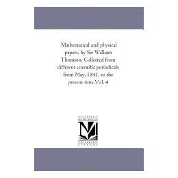 【预售】Mathematical and Physical Papers, by Sir William