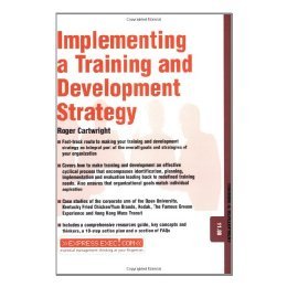 【预售】Implementing A Training & Development Strategy -