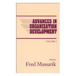 【预售】Advances in Organizational Development, Volume 2