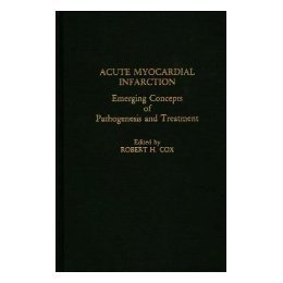 【预售】Acute Myocardial Infarction: Emerging Concepts of