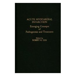 【预售】Acute Myocardial Infarction: Emerging Concepts of