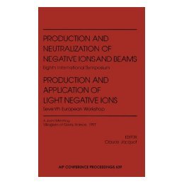 【预售】Production and Neutralization of Negative Ions and