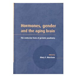 【预售】Hormones, Gender and the Aging Brain: The Endocrine