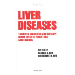 【预售】Liver Diseases: Targeted Diagnosis and Therapy Using
