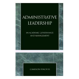 【预售】Administrative Leadership: In Academic Governance