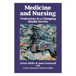 【预售】Medicine and Nursing: Professions in a Changing