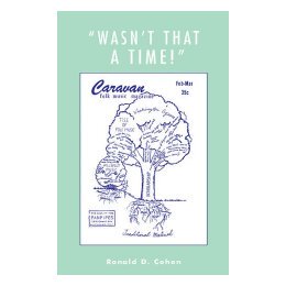 【预售】'Wasn't That a Time!': Firsthand Accounts of the