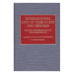 【预售】International Law of Take-Overs and Mergers: The