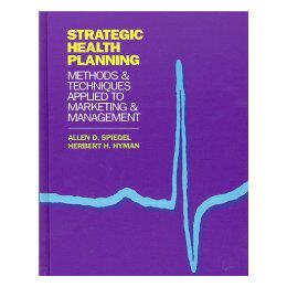 【预售】Strategic Health Planning: Methods and Techniques