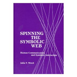 【预售】Spinning the Symbolic Web: Human Communication as