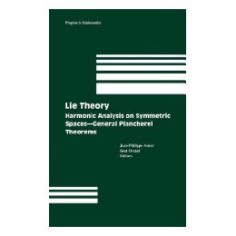 【预售】Lie Theory: Harmonic Analysis on Symmetric Spaces
