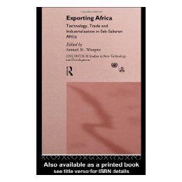 【预售】Exporting Africa: Technology, Industrialism and
