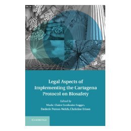 【预售】Legal Aspects of Implementing the Cartagena Protocol
