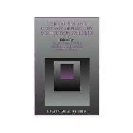 【预售】The Causes and Costs of Depository Institution