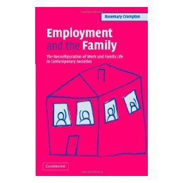 【预售】Employment and the Family: The Reconfiguration of