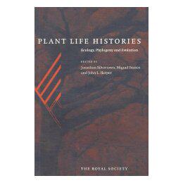 【预售】Plant Life Histories: Ecology, Phylogeny and