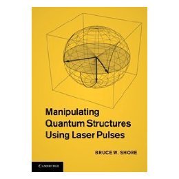 【预售】Manipulating Quantum Structures Using Laser Pulses