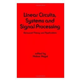 Circuits Linear Systems and Processing Signal 预售