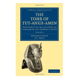 【预售】The Tomb of Tut-Ankh-Amen: Discovered by the Late