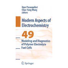 【预售】Modeling and Diagnostics of Polymer Electrolyte Fuel