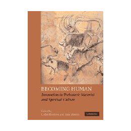 【预售】Becoming Human: Innovation in Prehistoric Material