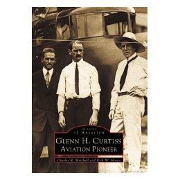 【预售】glenn h. curtiss:: aviation pioneer