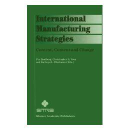 【预售】International Manufacturing Strategies: Context