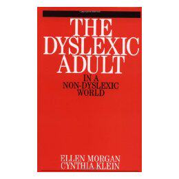 【预售】The Dyslexic Adult In A Non-Dyslexic World