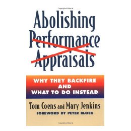 【预售】Abolishing Performance Appraisals: Why They Backfire