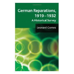 【预售】German Reparations, 1919-1932: A Historical Survey