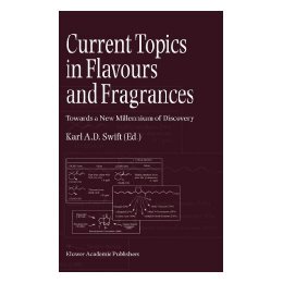 【预售】Current Topics in Flavours and Fragrances: Towards a
