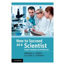 【预售】How to Succeed as a Scientist: From Postdoc to