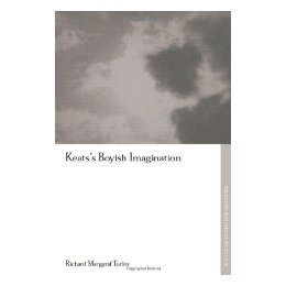 【预售】Keats's Boyish Imagination: The Politics of