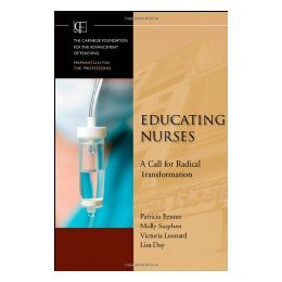 【预售】Educating Nurses: A Call For Radical Transformation