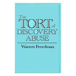 【预售】The Tort of Discovery Abuse